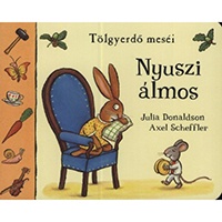 Tölgyerdő meséi - Nyuszi álmos